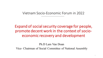 EXPAND OF SOCIAL SECURITY COVERAGE FOR PEOPLE, PROMOTE DECENT WORK IN THE CONTEXT OF SOCIO-ECONOMIC RECOVERY AND DEVELOPMENT